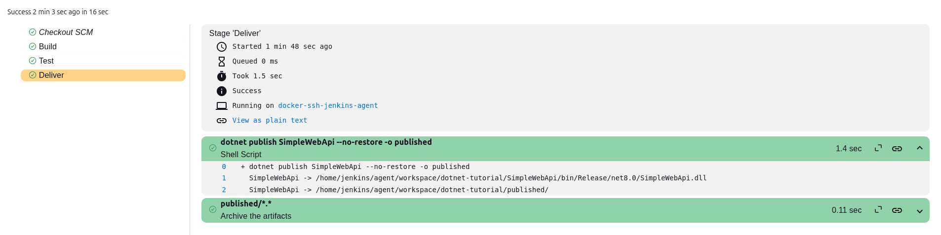 Deliver stage output only